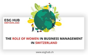 THE ROLE OF WOMEN IN BUSINESS MANAGEMENT IN SWITZERLAND